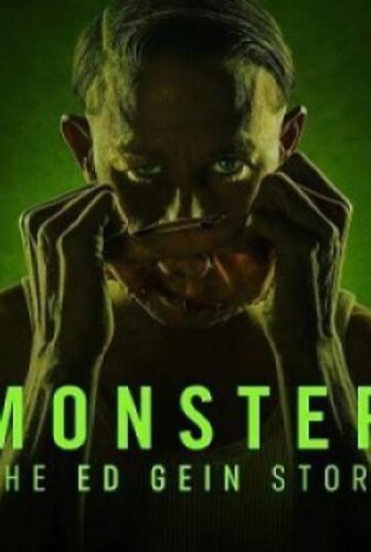 Monster The Ed Gein Story