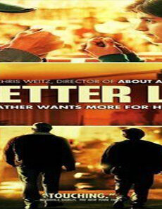 فيلم A Better Life 2011 مترجم