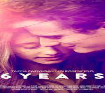 فيلم 6 Years 2015 مترجم