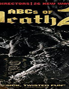 فيلم ABCs Of Death 2 2014 مترجم