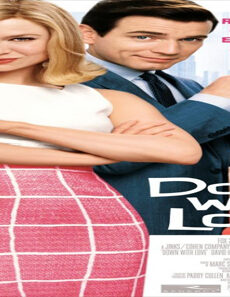 فيلم Down With Love 2003 مترجم