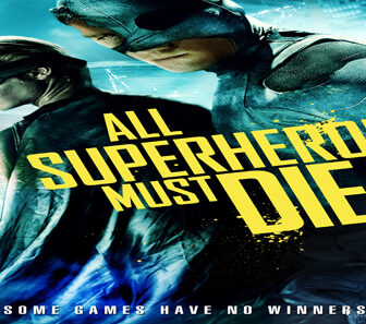 فيلم All Superheroes Must Die 2011 مترجم