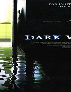 فيلم Dark Water 2005 مترجم