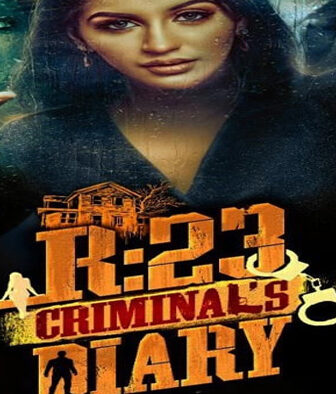 فيلم R23 Criminals Diary 2021 مترجم