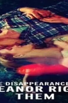 فيلم The Disappearance of Eleanor Rigby: Them 2014 مترجم