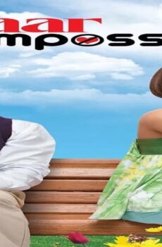 فيلم Pyaar Impossible! 2010 مترجم
