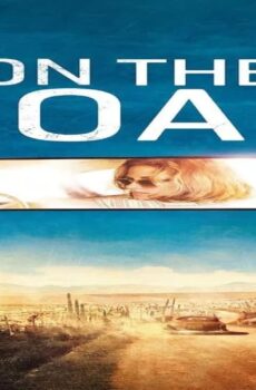 فيلم On The Road 2012 مترجم