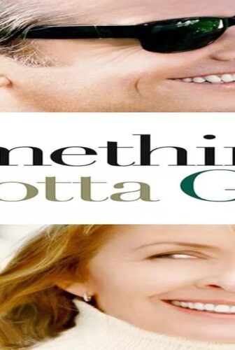 فيلم Something’s Gotta Give 2003 مترجم