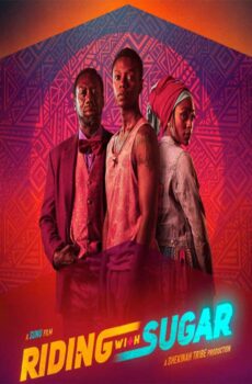 فيلم Riding with Sugar