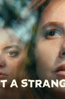Not a Stranger