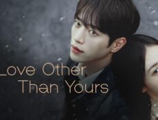 مسلسل A Love Other Than Yours الحلقة 9 التاسعة مترجمة