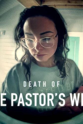 Death of the Pastor’s Wife