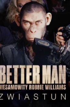 فيلم التشويق Better Man 2024 بيتر مان مترجم