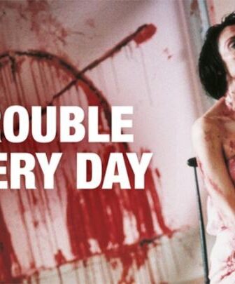 فيلم الاثارة Trouble Every Day 2001 مترجم مشكلة كل يوم