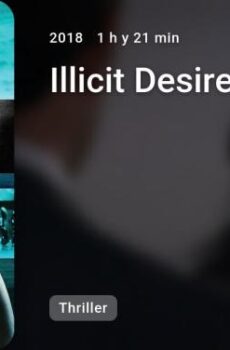 فيلم الاثارة Illicit Desire 2018 مترجم الرغبة غير المشروعة