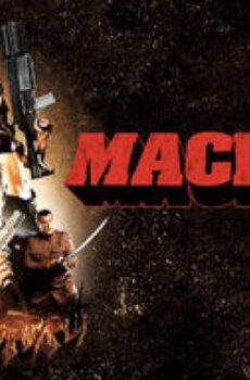 فيلم الاكشن Machete 2010 مترجم ماشيتي