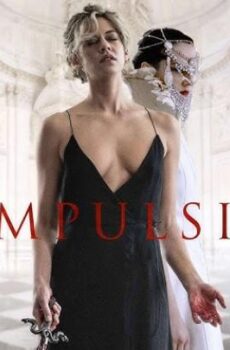 فيلم الاثارة Compulsion 2016 مترجم اكراه