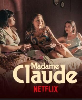 فيلم الجريمة Madame Claude 2021 مترجم مدام كلود