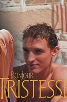 فيلم الرومانسية Bonjour Tristesse 2024 مترجم صباح الخير تريستيس
