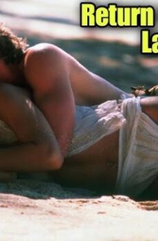 فيلم الرومانسية Return To The Blue Lagoon 1991 مترجم العوده الي البحيره الزرقاء