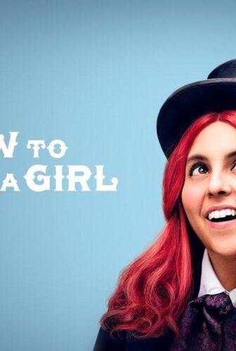 فيلم How to Build a Girl 2019 مترجم