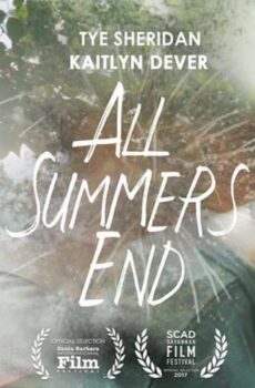 فيلم All Summers End 2017 مترجم