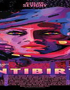 فيلم Antibirth 2016 مترجم