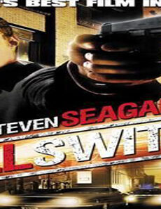 فيلم Kill Switch 2008 مترجم