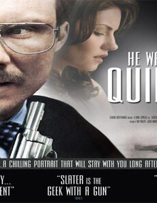 فيلم He Was A Quiet Man 2007 مترجم