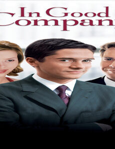 فيلم In Good Company 2004 مترجم