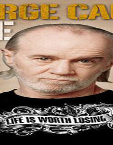 فيلم George Carlin Life Is Worth Losing 2005 مترجم
