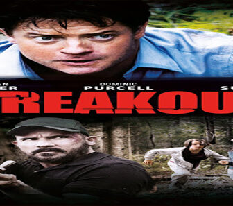 فيلم Breakout 2013 مترجم
