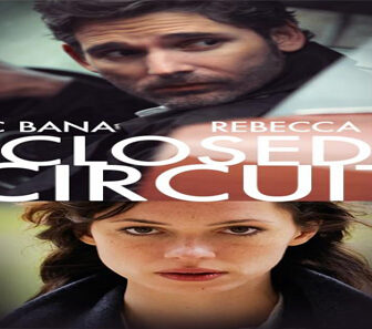 فيلم Closed Circuit 2013 مترجم