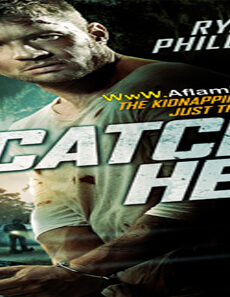 فيلم Catch Hell 2014 مترجم