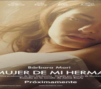 فيلم La Mujer De Mi Hermano 2005 مترجم