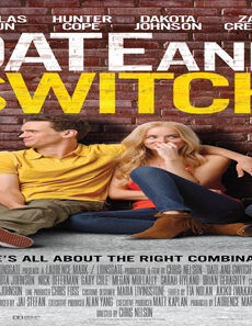 فيلم Date And Switch 2014 مترجم