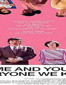 فيلم Me And You And Everyone We Know 2005 مترجم