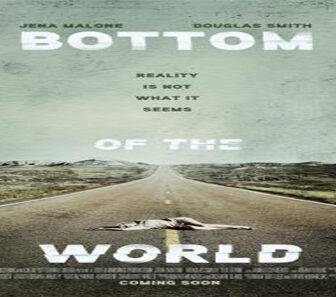 فيلم Bottom Of The World 2017 مترجم