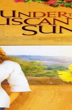 فيلم Under the Tuscan Sun 2003 مترجم
