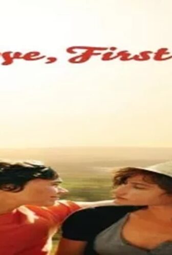 فيلم Goodbye First Love 2011 مترجم