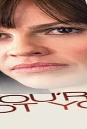 فيلم You’re Not You 2014 مترجم