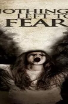فيلم Nothing Left to Fear 2013 مترجم