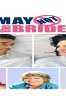 فيلم You May Not Kiss the Bride 2011 مترجم