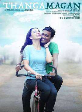 فيلم Thanga Magan 2015 مترجم