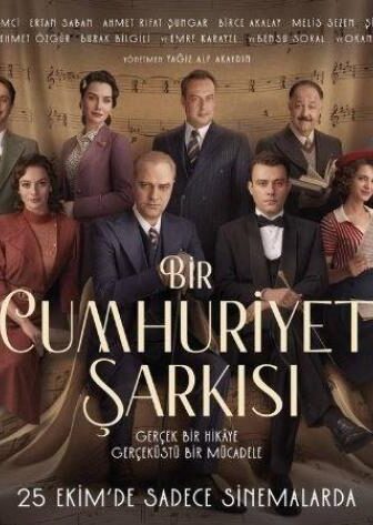 فيلم Bir Cumhuriyet Sarkisi 2024 مترجم