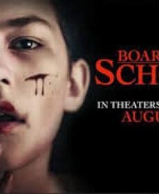 فيلم Boarding School 2018 مترجم