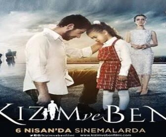 فيلم انا وابنتي Kizim ve Ben 2018 مترجم