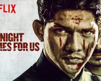 فيلم The Night Comes For Us 2018 مترجم