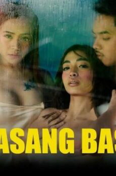 فيلم Basang Basa 2025 مترجم (رطب رطب)