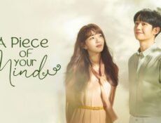 مسلسل A Piece of Your Mind الحلقة 10 العاشرة مترجمة